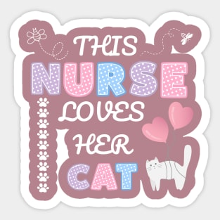 This nurse loves her cat Sticker